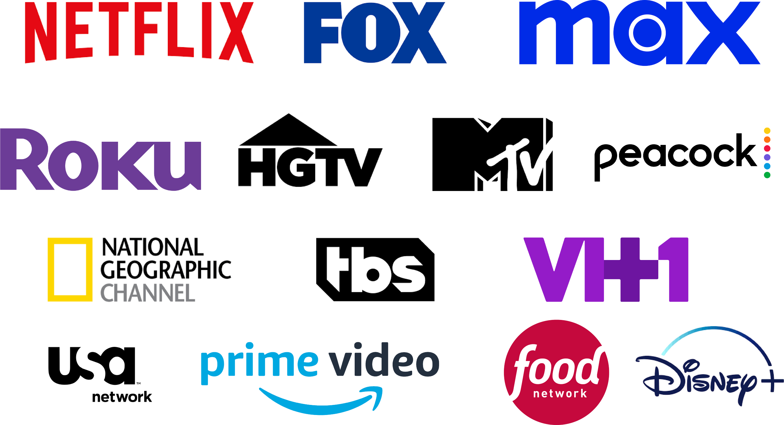 Netflix, FOX, Max, Roku, HGTV, MTV, Peacock, National Geographic, TBS, VH1, USA Network, Prime Video, Food Network, Disney+